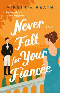 Обложка книги «Never Fall for Your Fiancee»