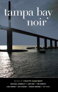 Обложка книги «Tampa Bay Noir»