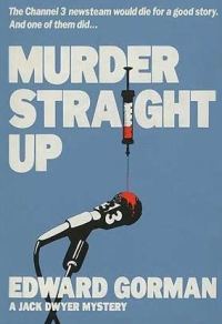 Обложка книги «Murder Straight Up»