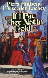 Обложка книги «If I Pay Thee Not In Gold»