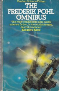 Обложка книги «The Frederik Pohl Omnibus»