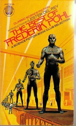 Обложка книги «The Best of Frederik Pohl»