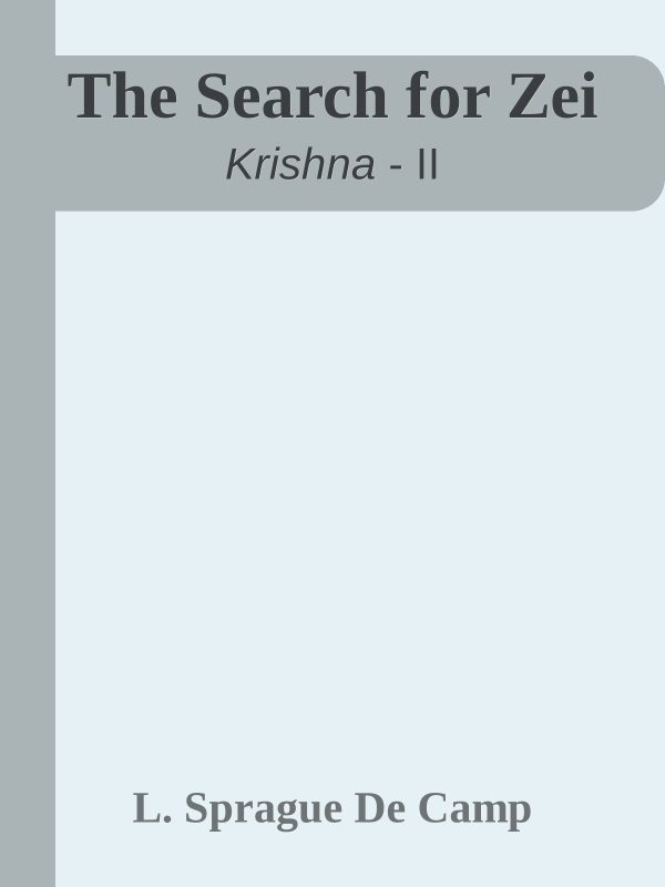 Обложка книги «The Search for Zei»