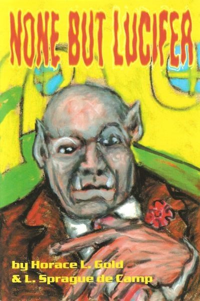 Обложка книги «None But Lucifer»