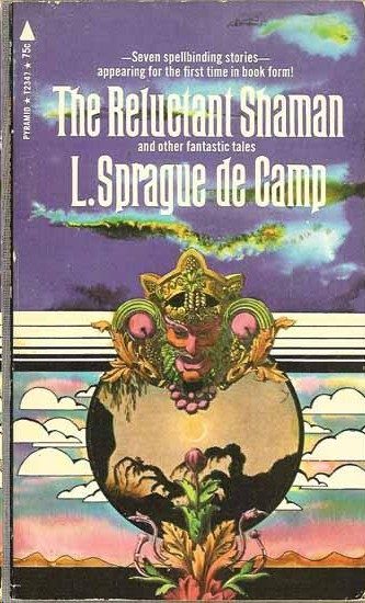 Обложка книги «The Reluctant Shaman and Other Fantastic Tales»