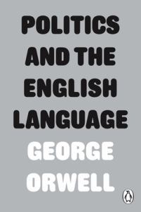 Обложка книги «Politics and the English Language»