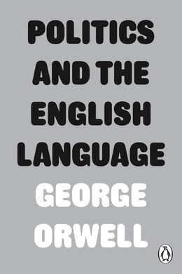Обложка книги «Politics and the English Language»