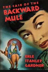 Обложка книги «The Case of the Backward Mule»