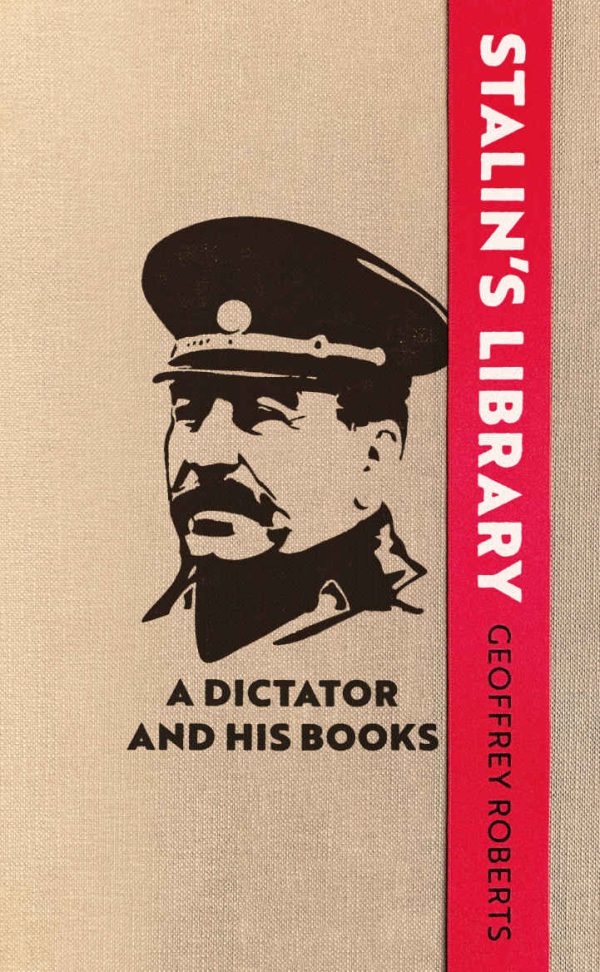 Обложка книги «Stalin's Library: A Dictator and His Books»