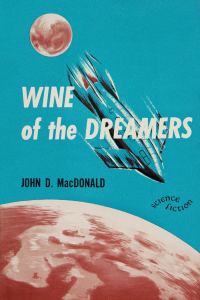 Обложка книги «Wine of the Dreamers»