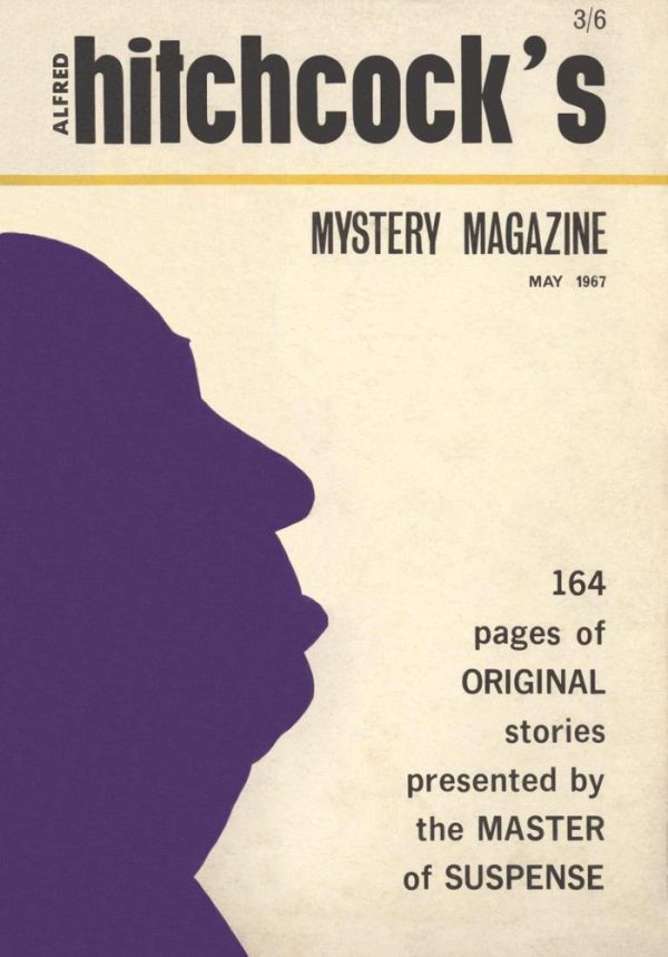 Обложка книги «Alfred Hitchcock’s Mystery Magazine. Vol. 1, No. 1, May 1967 (UK)»