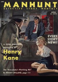 Обложка книги «Manhunt. Volume 1, Number 4, April, 1953»