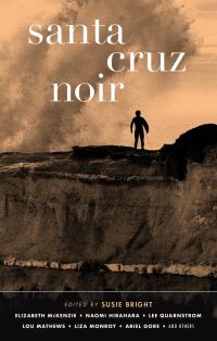 Обложка книги «Santa Cruz Noir»