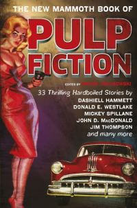Обложка книги «The New Mammoth Book of Pulp Fiction»