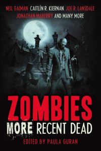 Обложка книги «Zombies: More Recent Dead»