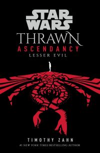 Обложка книги «Thrawn Ascendancy Book III: Lesser Evil»