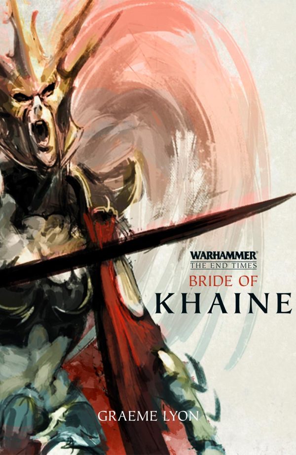 Обложка книги «The End Times | Bride of Khaine»