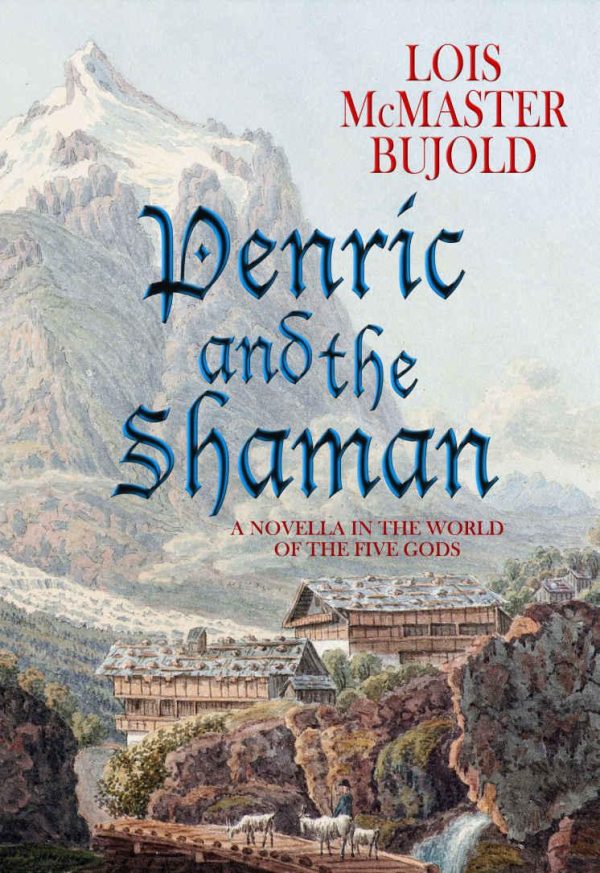 Обложка книги «Penric and the Shaman»