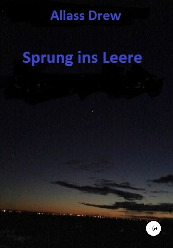Обложка книги «Sprung ins Leere»