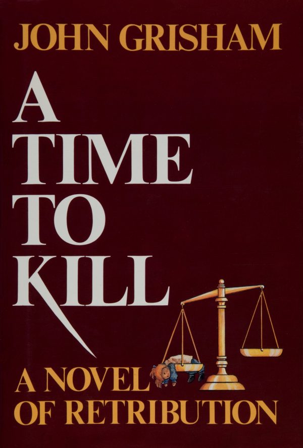 Обложка книги «A Time to Kill»