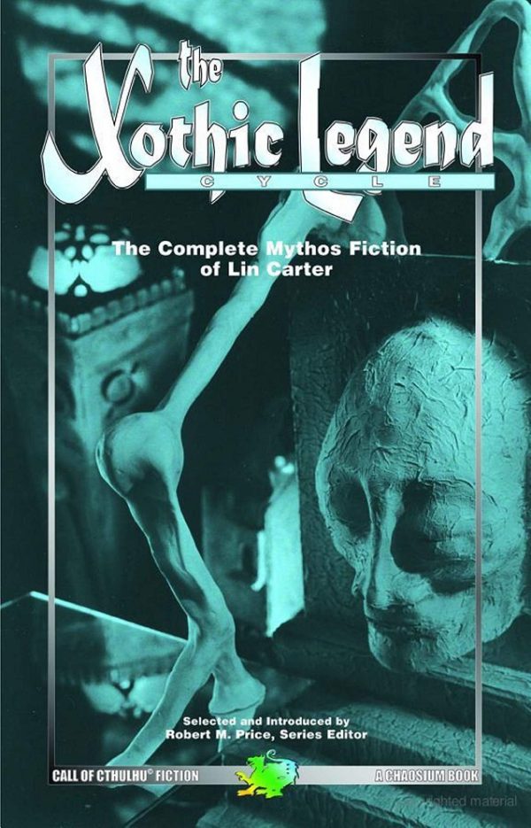 Обложка книги «The Xothic Legend Cycle»