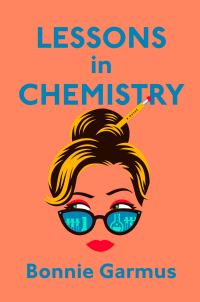 Обложка книги «Lessons in Chemistry»