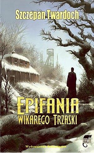 Обложка книги «Эпифания викария Тшаски»