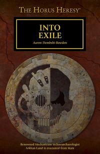 Обложка книги «The Horus Heresy: Into Exile»