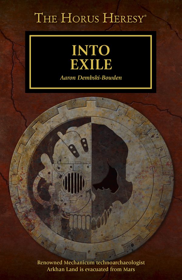 Обложка книги «The Horus Heresy: Into Exile»