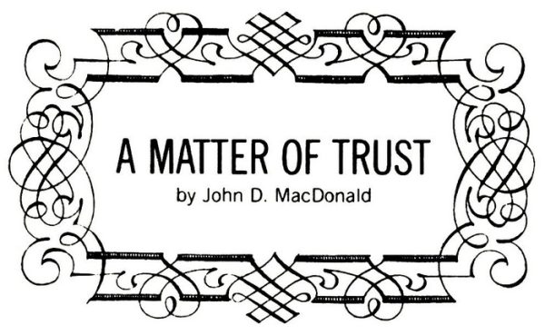 Обложка книги «A Matter of Trust»