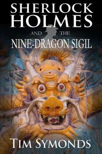 Обложка книги «Sherlock Holmes and The Nine-Dragon Sigil»