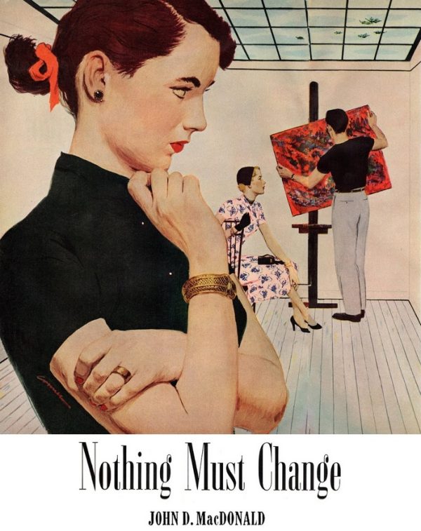 Обложка книги «Nothing Must Change»