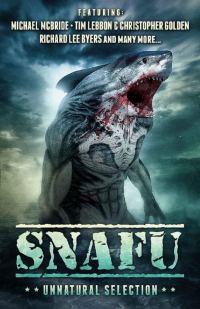 Обложка книги «SNAFU: Unnatural Selection»