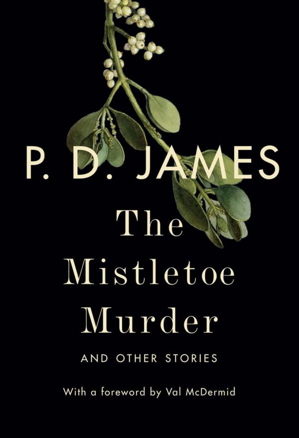 Обложка книги «The Mistletoe Murder and Other Stories»
