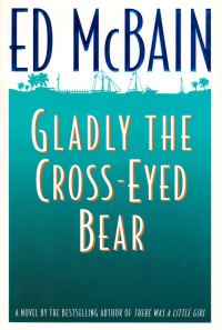 Обложка книги «Gladly the Cross-Eyed Bear»
