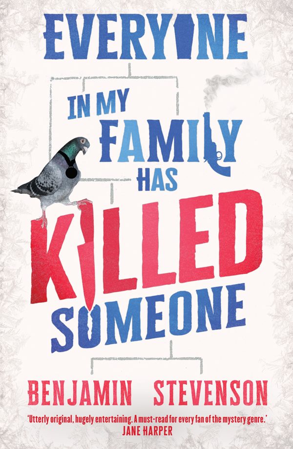 Обложка книги «Everyone In My Family Has Killed Someone»