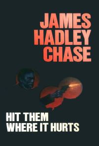 Обложка книги «Hit Them Where it Hurts»