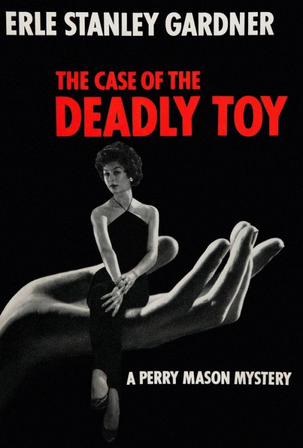 Обложка книги «The Case of the Deadly Toy»