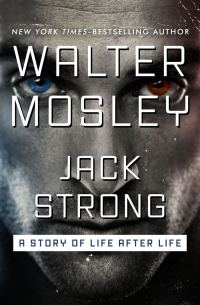 Обложка книги «Jack Strong: A Story of Life After Life»