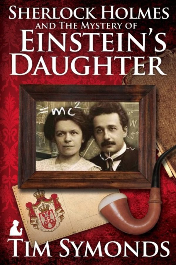 Обложка книги «Sherlock Holmes and The Mystery Of Einstein's Daughter»
