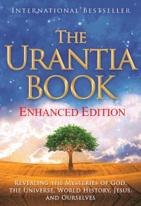 Обложка книги «The Urantia Book – New Enhanced Edition»