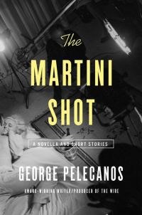 Обложка книги «The Martini Shot»