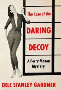 Обложка книги «The Case of the Daring Decoy»