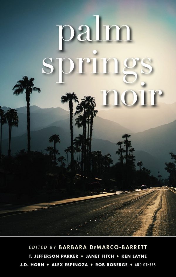Обложка книги «Palm Springs Noir»