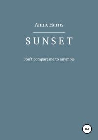 Обложка книги «SUNSET»
