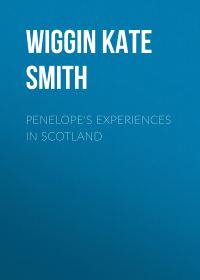 Обложка книги «Penelope's Experiences in Scotland»