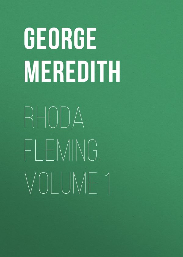 Обложка книги «Rhoda Fleming. Volume 1»