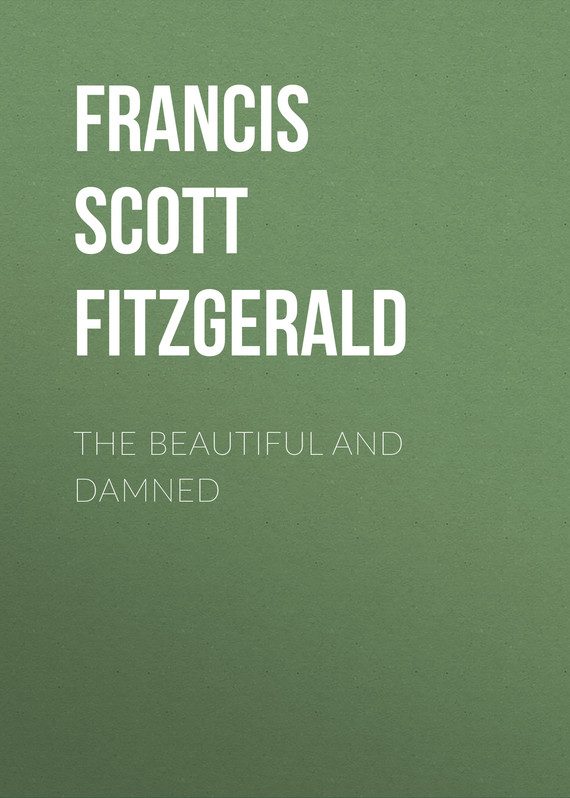 Обложка книги «The Beautiful and Damned»