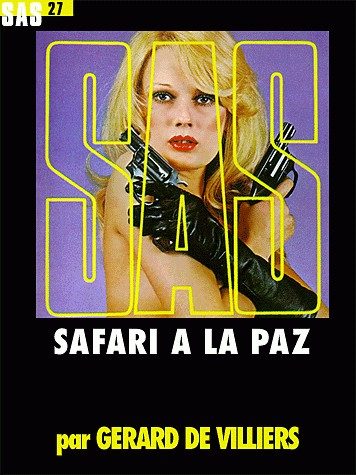 Обложка книги «Сафари в Ла-Пасе»