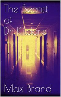 Обложка книги «The Secret of Dr. Kildare»
